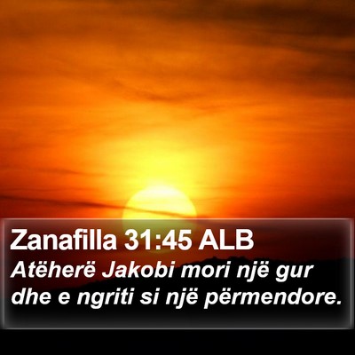 Zanafilla 31:45 ALB Bible Verse Image