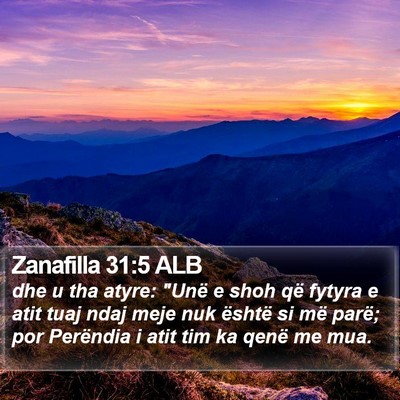 Zanafilla 31:5 ALB Bible Verse Image