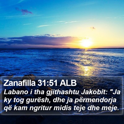 Zanafilla 31:51 ALB Bible Verse Image