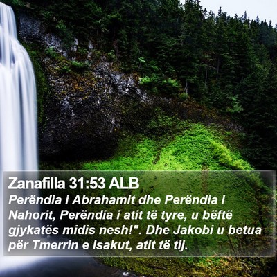 Zanafilla 31:53 ALB Bible Verse Image