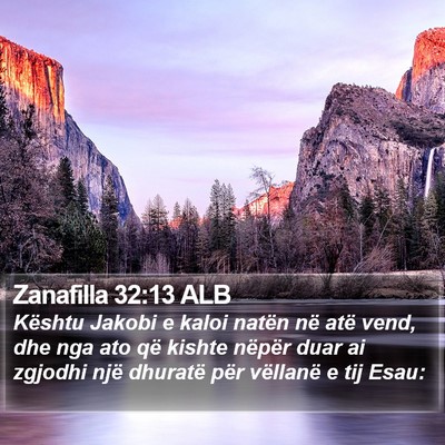 Zanafilla 32:13 ALB Bible Verse Image