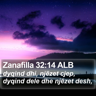 Zanafilla 32:14 ALB Bible Verse Image