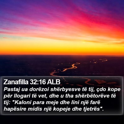 Zanafilla 32:16 ALB Bible Verse Image