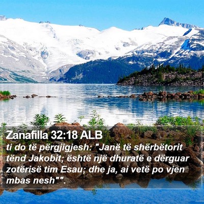 Zanafilla 32:18 ALB Bible Verse Image