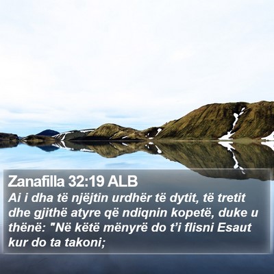 Zanafilla 32:19 ALB Bible Verse Image
