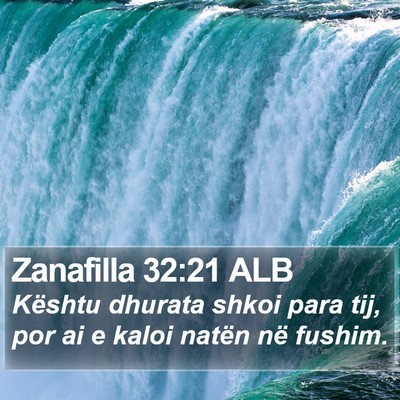 Zanafilla 32:21 ALB Bible Verse Image