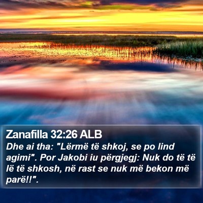 Zanafilla 32:26 ALB Bible Verse Image