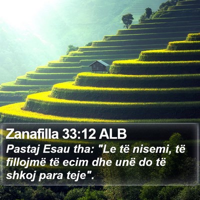 Zanafilla 33:12 ALB Bible Verse Image
