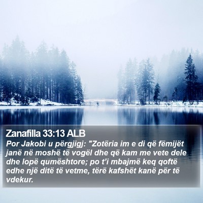 Zanafilla 33:13 ALB Bible Verse Image