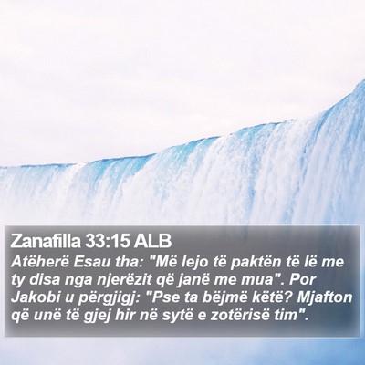 Zanafilla 33:15 ALB Bible Verse Image