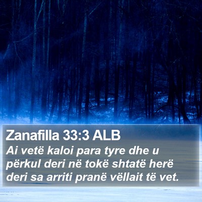 Zanafilla 33:3 ALB Bible Verse Image