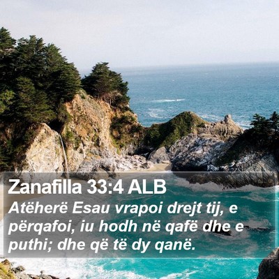 Zanafilla 33:4 ALB Bible Verse Image