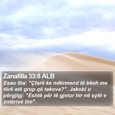 Zanafilla 33:8 ALB Bible Verse Image