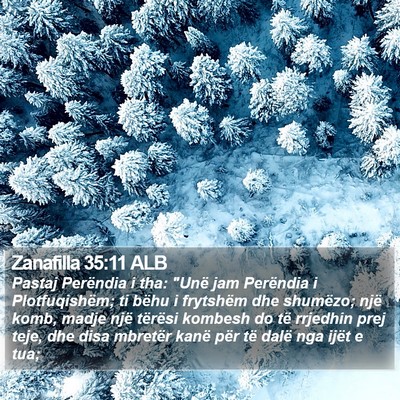 Zanafilla 35:11 ALB Bible Verse Image