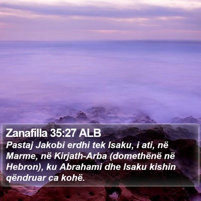 Zanafilla 35:27 ALB Bible Verse Image