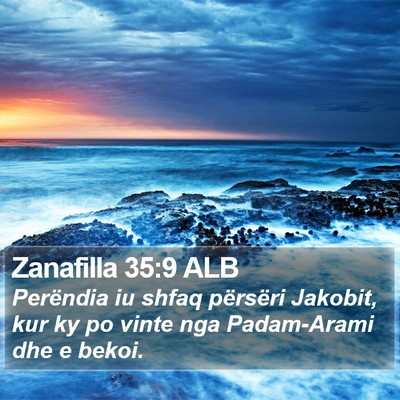 Zanafilla 35:9 ALB Bible Verse Image