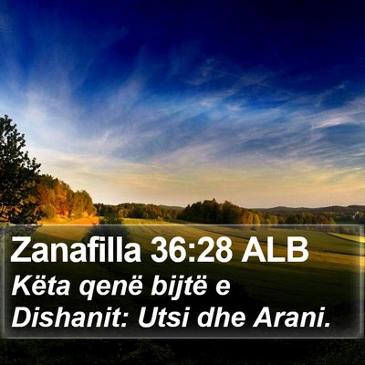 Zanafilla 36:28 ALB Bible Verse Image