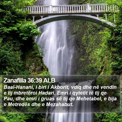 Zanafilla 36:39 ALB Bible Verse Image