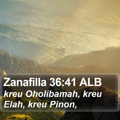 Zanafilla 36:41 ALB Bible Verse Image