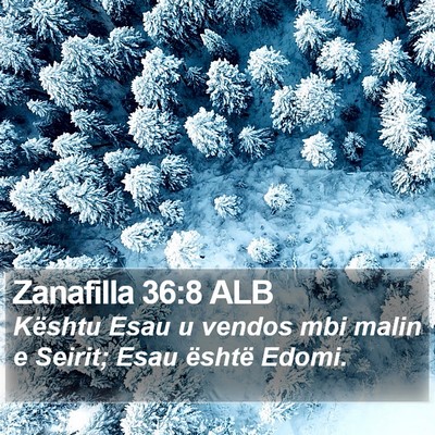 Zanafilla 36:8 ALB Bible Verse Image