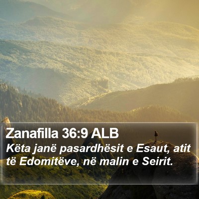 Zanafilla 36:9 ALB Bible Verse Image