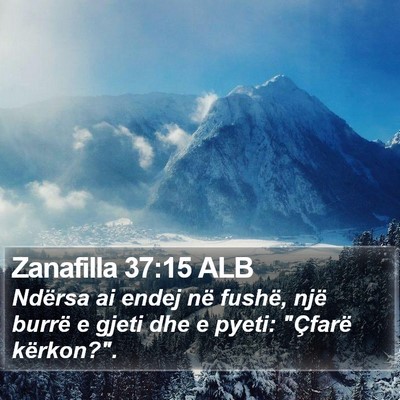 Zanafilla 37:15 ALB Bible Verse Image
