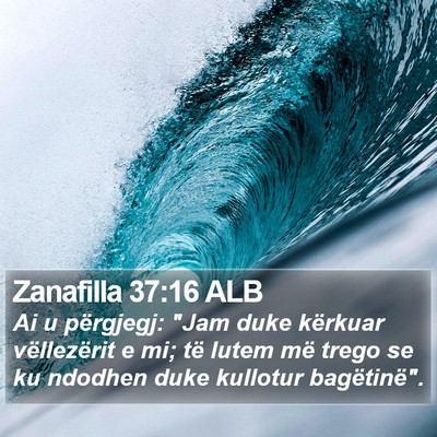 Zanafilla 37:16 ALB Bible Verse Image