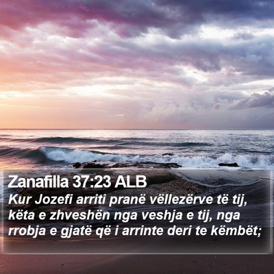 Zanafilla 37:23 ALB Bible Verse Image