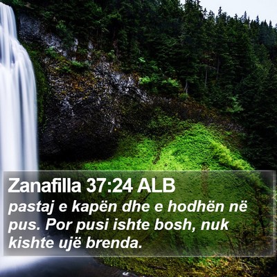 Zanafilla 37:24 ALB Bible Verse Image