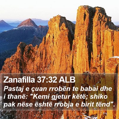 Zanafilla 37:32 ALB Bible Verse Image