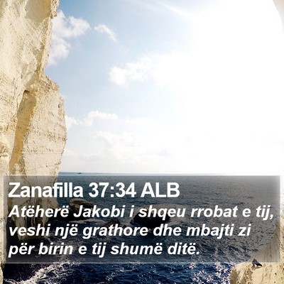 Zanafilla 37:34 ALB Bible Verse Image
