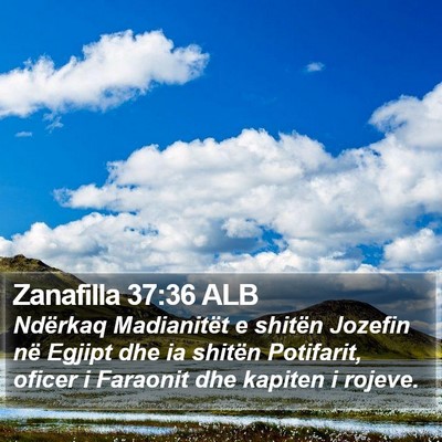 Zanafilla 37:36 ALB Bible Verse Image