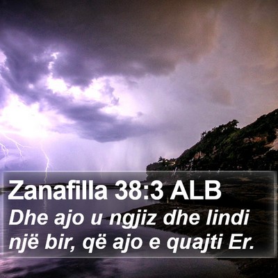 Zanafilla 38:3 ALB Bible Verse Image