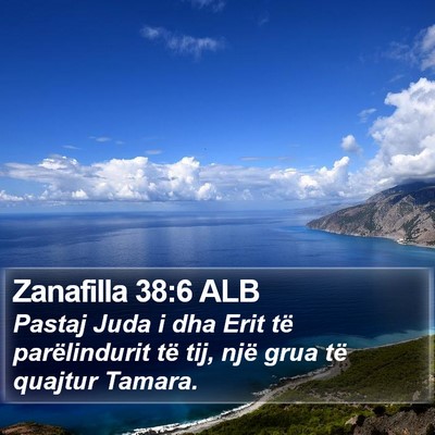 Zanafilla 38:6 ALB Bible Verse Image