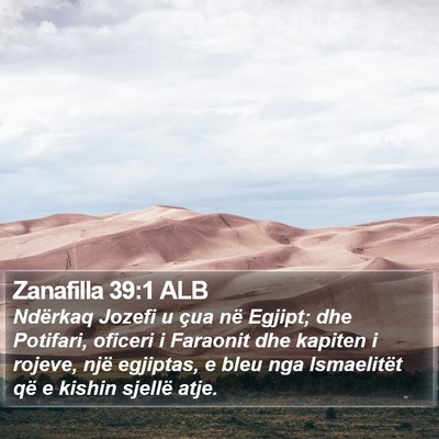 Zanafilla 39:1 ALB Bible Verse Image