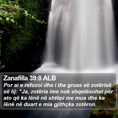 Zanafilla 39:8 ALB Bible Verse Image