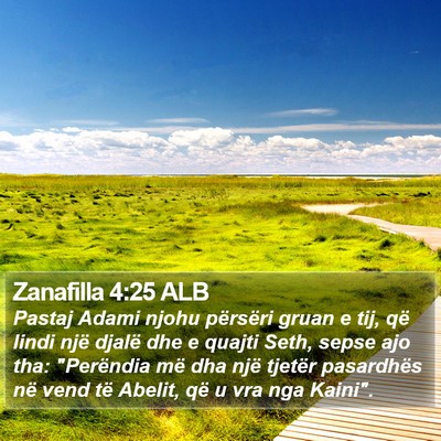 Zanafilla 4:25 ALB Bible Verse Image