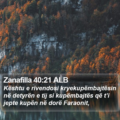 Zanafilla 40:21 ALB Bible Verse Image