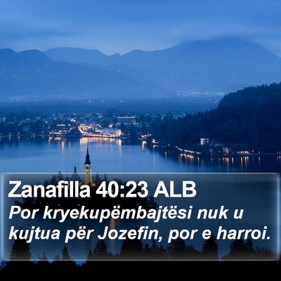 Zanafilla 40:23 ALB Bible Verse Image