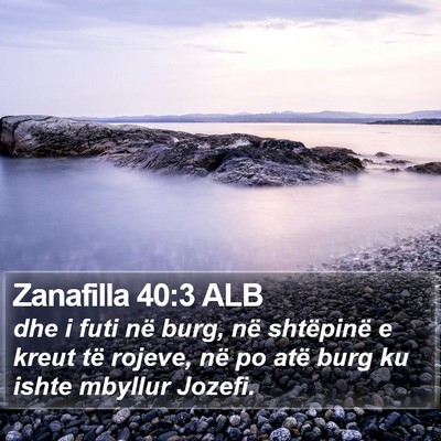 Zanafilla 40:3 ALB Bible Verse Image