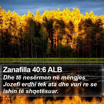 Zanafilla 40:6 ALB Bible Verse Image