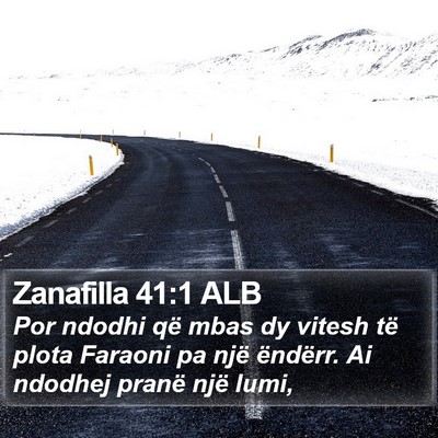 Zanafilla 41:1 ALB Bible Verse Image