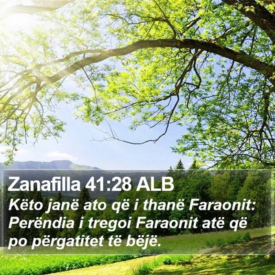 Zanafilla 41:28 ALB Bible Verse Image