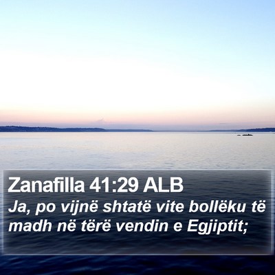 Zanafilla 41:29 ALB Bible Verse Image