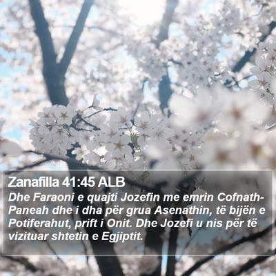 Zanafilla 41:45 ALB Bible Verse Image