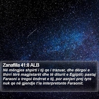 Zanafilla 41:8 ALB Bible Verse Image