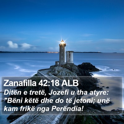 Zanafilla 42:18 ALB Bible Verse Image