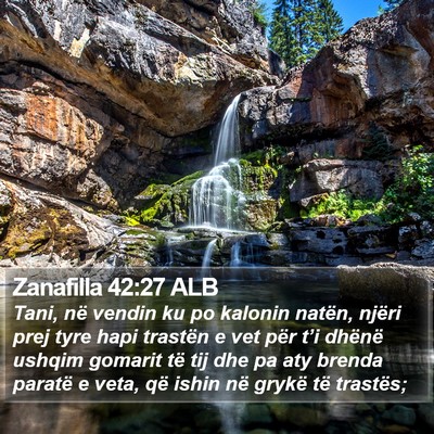 Zanafilla 42:27 ALB Bible Verse Image