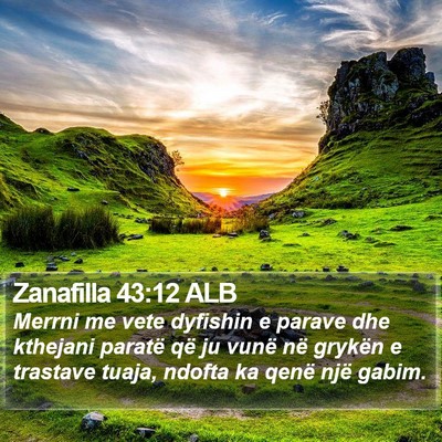 Zanafilla 43:12 ALB Bible Verse Image