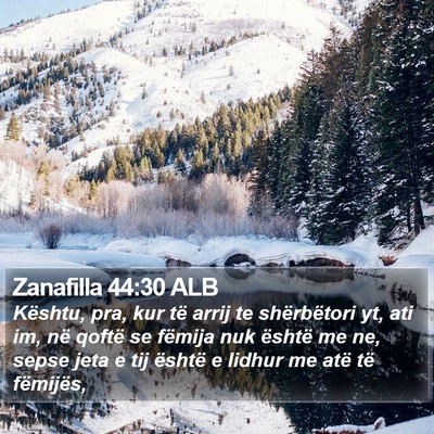Zanafilla 44:30 ALB Bible Verse Image